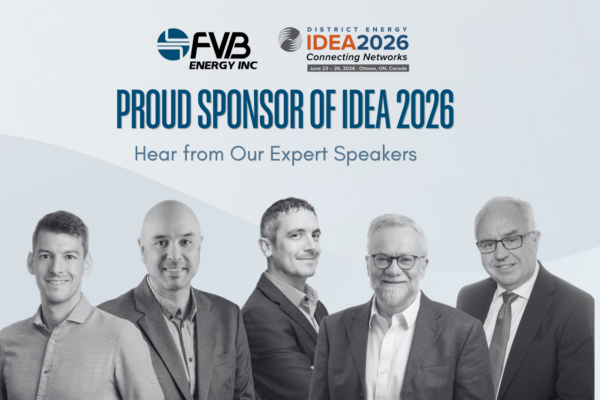Promotional graphic showing FVB Energy’s sponsorship of the IDEA 2026 district energy conference in Ottawa, highlighting featured speakers and June 2026 event information